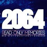 2064: Read Only Memories pobierz