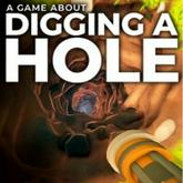 A Game About Digging a Hole pobierz