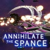 Annihilate the Spance pobierz