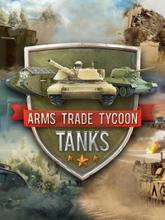 Arms Trade Tycoon: Tanks pobierz