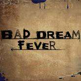 Bad Dream: Fever pobierz