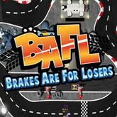 BAFL: Brakes Are for Losers pobierz