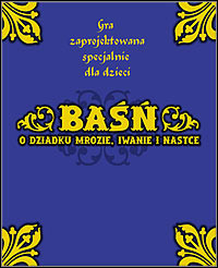 Baśń o Dziadku Mrozie, Iwanie i Nastce pobierz
