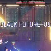 Black Future '88 pobierz