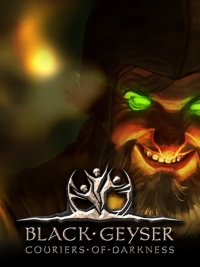 Black Geyser: Couriers of Darkness pobierz