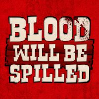 Blood Will Be Spilled pobierz