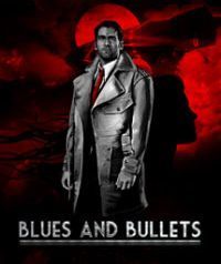 Blues And Bullets pobierz