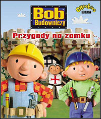 Bob Budowniczy: Przygody na zamku pobierz