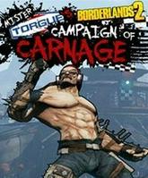 Borderlands 2: Mr. Torgue's Campaign of Carnage pobierz
