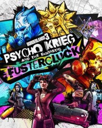 Borderlands 3: Psycho Krieg and the Fantastic Fustercluck pobierz