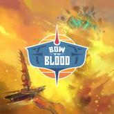 Bow to Blood: Last Captain Standing pobierz