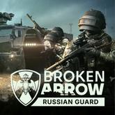 Broken Arrow: Russian Guard pobierz
