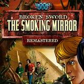 Broken Sword: The Smoking Mirror - Remastered pobierz