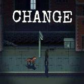 Change: A Homeless Survival Experience pobierz