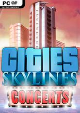 Cities: Skylines - Concerts pobierz