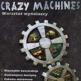 Crazy Machines: Warsztat Wynalazcy pobierz