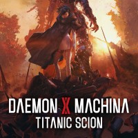 Daemon X Machina: Titanic Scion pobierz
