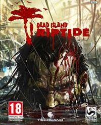 Dead Island Riptide pobierz