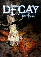 Decay: The Mare pobierz