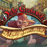 Duke Grabowski, Mighty Swashbuckler! pobierz