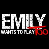 Emily Wants to Play Too pobierz