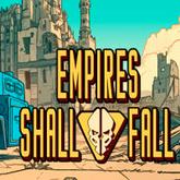Empires Shall Fall pobierz