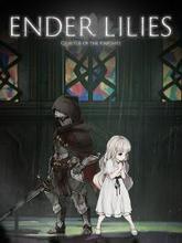Ender Lilies: Quietus of the Knights pobierz
