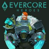 Evercore Heroes pobierz