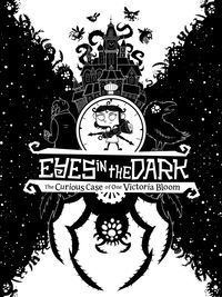Eyes in the Dark: The Curious Case of One Victoria Bloom pobierz