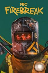 FBC: Firebreak pobierz