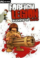 Foreign Legion: Buckets of Blood pobierz
