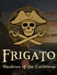Frigato: Shadows of the Caribbean pobierz