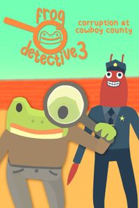 Frog Detective 3: Corruption at Cowboy County pobierz