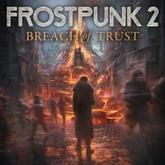 Frostpunk 2: Breach of Trust pobierz