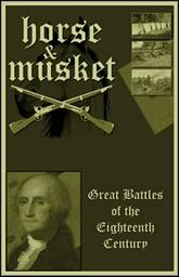 Horse and Musket: Great Battles of Eighteenth Century pobierz