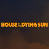 House of the Dying Sun pobierz