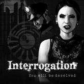 Interrogation: You Will Be Deceived pobierz