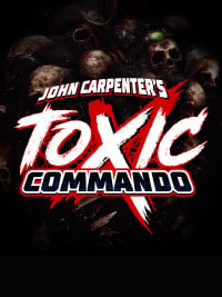John Carpenter's Toxic Commando pobierz