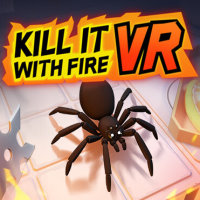 Kill It With Fire VR pobierz