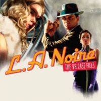 L.A. Noire: The VR Case Files pobierz