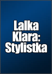 Lalka Klara: Stylistka pobierz