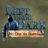 Left in the Dark: No One on Board pobierz