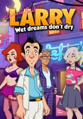 Leisure Suit Larry: Wet Dreams Don't Dry pobierz