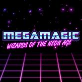 Megamagic: Wizards of the Neon Age pobierz
