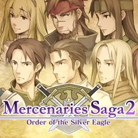 Mercenaries Saga 2: Order Of The Silver Eagle pobierz