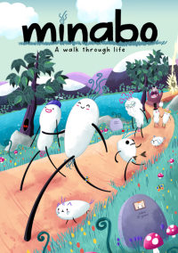 Minabo: A Walk Through Life pobierz
