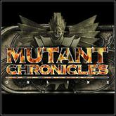 Mutant Chronicles Online pobierz