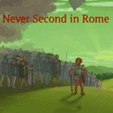 Never Second in Rome pobierz