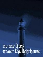 No one lives under the lighthouse pobierz