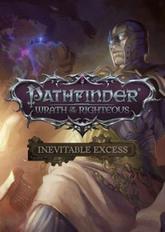 Pathfinder: Wrath of the Righteous - Inevitable Excess pobierz